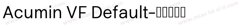 Acumin VF Default字体转换